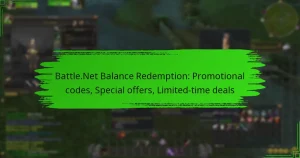 Battle.Net Balance Redemption: Promotional codes, Special offers, Limited-time deals