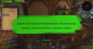 Battle.Net Balance Redemption: Promotional events, Seasonal offers, Bonus credits