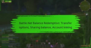 Battle.Net Balance Redemption: Transfer options, Sharing balance, Account linking