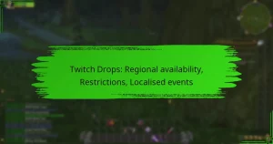 Twitch Drops: Regional availability, Restrictions, Localised events