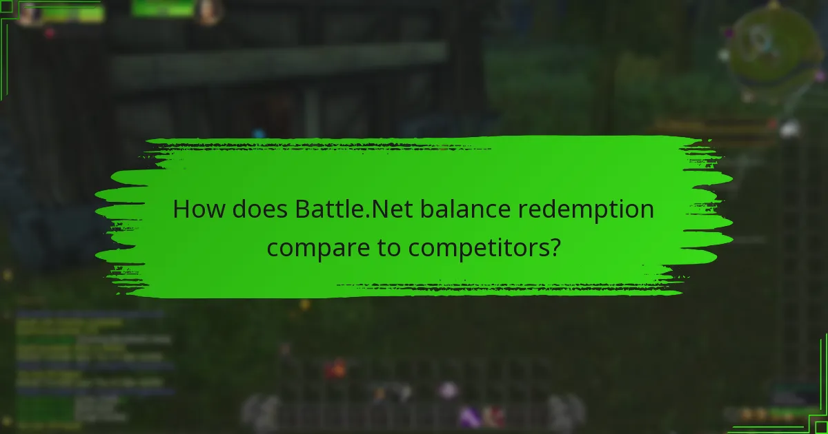 What are the recent updates to Battle.Net balance redemption?