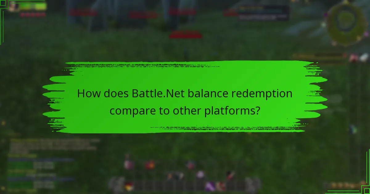 What are the community experiences with Battle.Net balance redemption?