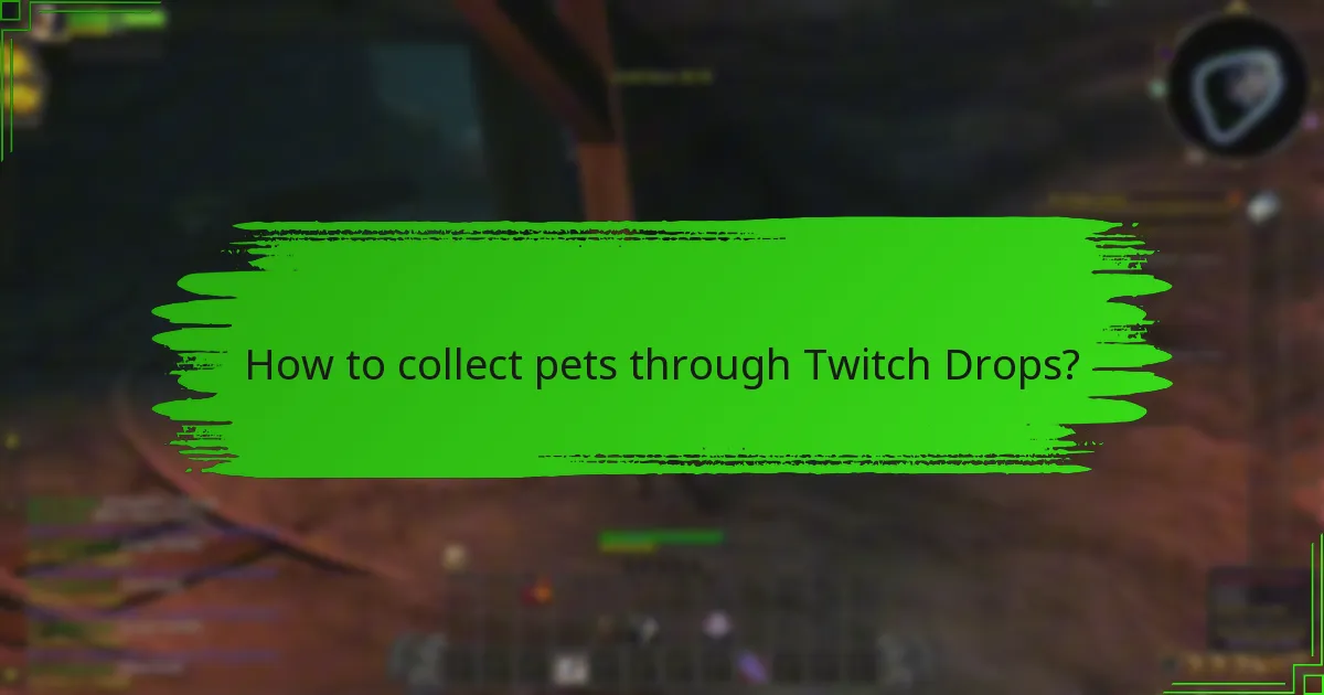 What are the unique features of Twitch Drops pets?