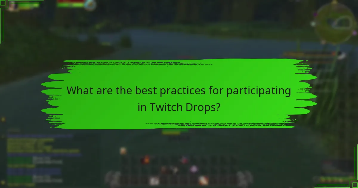 What recent updates have been made to Twitch Drops?