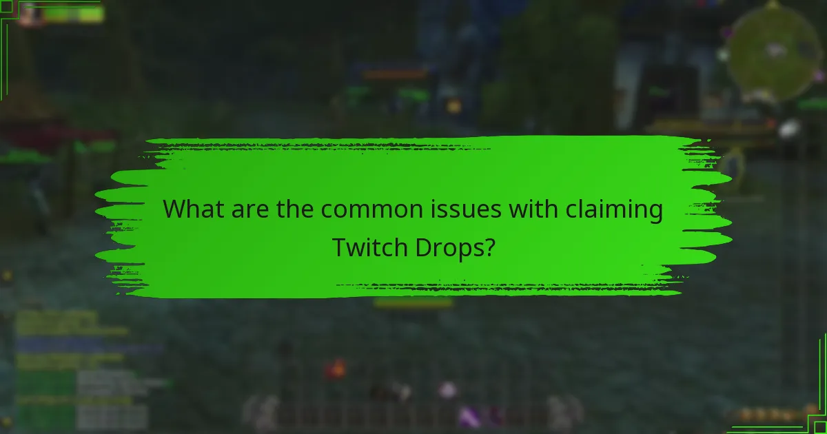 What steps should I take if my Twitch Drops are delayed?