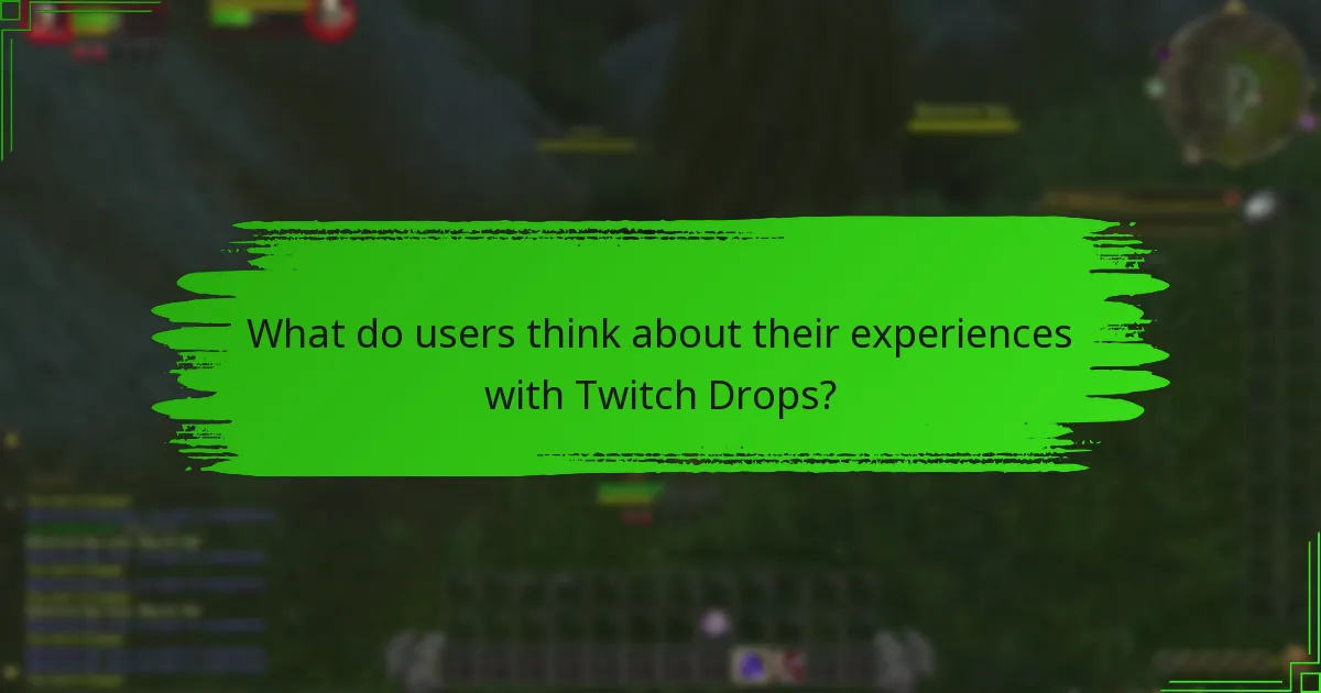 What are the common pitfalls to avoid with Twitch Drops?
