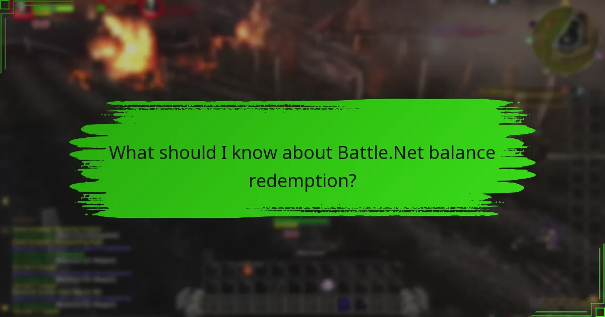 What should I know about Battle.Net balance redemption?